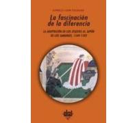 La fascinación de la diferencia: 243 (Universitaria)