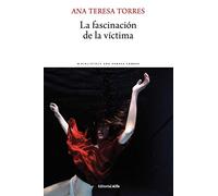 La fascinación de la víctima