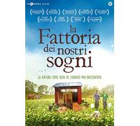 La Fattoria Dei Nostri Sogni [DVD]