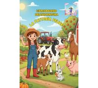 la fattoria felice: l'arcobaleno dell'avventura