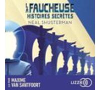 La Faucheuse - Histoires Secrètes (audiolibro)