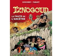 La faute de l'ancêtre: 27 (Iznogoud, 27)