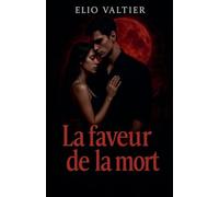 La faveur de la mort