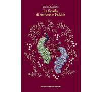 La favola di Amore e Psiche. Testo latino a fronte (Newton vintage)