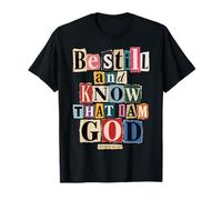 La fe Cristiana Conoce a Dios Salmo 46:10 Camiseta
