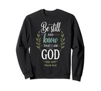 La fe Cristiana Conoce a Dios Salmo 46:10 Sudadera