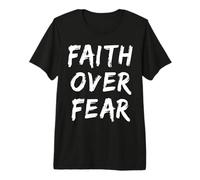 La fe Cristiana sobre el Miedo Creyente religioso Jesús Iglesia Camiseta Premium