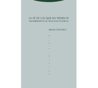 La fe de los que no tienen fe | Simon Critchley