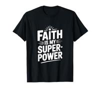 La fe es mi Superpoder Inspirador para los creyentes Camiseta