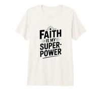 La fe es mi Superpoder Inspirador para los creyentes Camiseta Premium