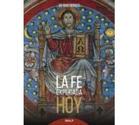 La Fe Explicada Hoy