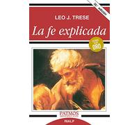 La Fe Explicada. (Patmos)