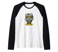 La fe me sostiene Cuando se agotan Las Fuerzas Diseño Cristiano Camiseta Manga Raglan