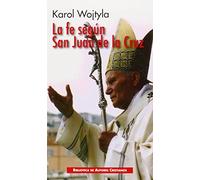 La fe según San Juan de la Cruz (MINOR)