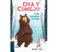 La fea costumbre de Conejo: 1 (Osa y Conejo)