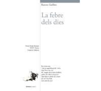 La Febre Dels Dies