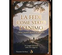 La FEDE come stato d'animo: Oltre i nomi, dentro le persone