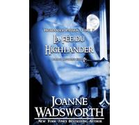 La Fée du Highlander: Romance historique écossaise (Highlander Passion)