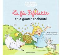 La fée Fifolette et le goûter enchanté