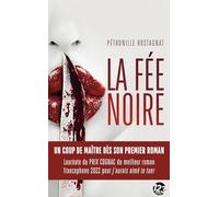 La fée noire: Un coup de maître dès son premier roman