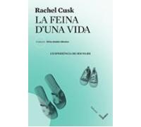 La feina d'una vida