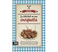 La felicidad en una croqueta