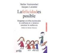 La Felicidad Es Posible: Despertar En Niños Maltratados La Confia Nza
