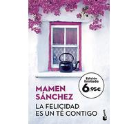La felicidad es un té contigo (Colección Especial)