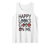 La Felicidad me está Bien Camiseta sin Mangas