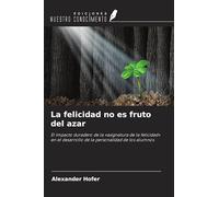 La felicidad no es fruto del azar: El impacto duradero de la 'asignatura de la felicidad' en el desarrollo de la personalidad de los alumnos