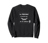 La felicidad se escribe como "Son" en mi cabeza - Dance Cute Sudadera