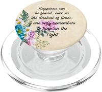 La Felicidad se Puede Encontrar Incluso en la Oscuridad de los Tiempos PopSockets PopGrip para MagSafe