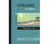 La felicidad según Spinoza
