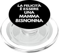 La felicità è Essere una Mamma bisnonna Italian Grandma Gift PopSockets PopGrip para MagSafe