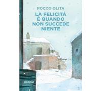 La felicità è quando non succede niente (Immaginazione)