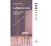 La felicità in scena (Sundarta)