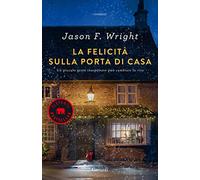 La felicità sulla porta di casa (Elefanti bestseller)