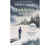 La felicitat del llop | Paolo Cognetti, Xavier Valls Guinovart