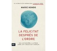 La Felicitat Despres De L'Ordre (CATALAN)