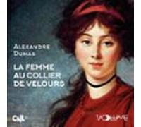 La Femme Au Collier De Velours (audiolibro)