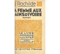 La Femme Aux Mains Divoire (ebook)