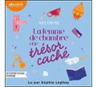 La Femme De Chambre Et Le Trésor Caché (audiolibro)