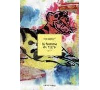 La Femme Du Tigre