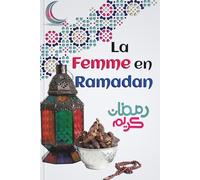 la femme en ramadan: islam livre | apprendre la religion pour les femmes musulmanes | d'après le coran et la sunna