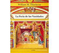 La Feria de las Vanidades | William M. Thackeray