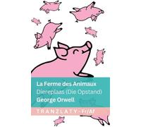 La Ferme des Animaux / Diereplaas (Die Opstand): Tranzlaty Français Afrikaans