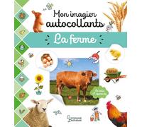 La ferme: Mon imagier autocollants