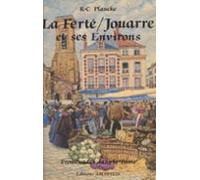 La Ferté-sous-jouarre Et Ses Environs (ebook)