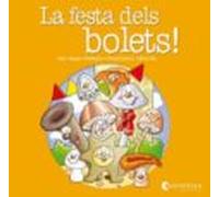 La Festa Dels Bolets