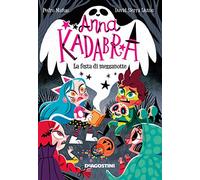 La festa di mezzanotte. Anna Kadabra (Le gemme)